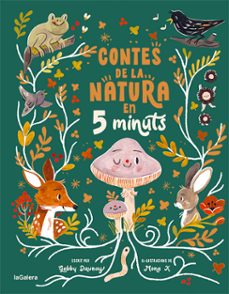contes de la natura en 5 minuts-gabby dawnay-9788424672973