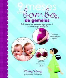 (pe) 9 meses con bombo... de gemelos-carley roney-9788425349973