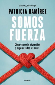 somos fuerza (ebook)-patricia ramirez-9788425360473