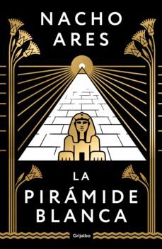 la pirámide blanca (ebook)-nacho ares-9788425361173