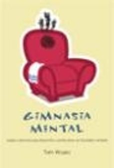 gimnasia mental-tom wujec-9788427028173