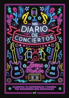 mi diario de conciertos-lorena monton-9788427053373