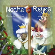 noche de reyes-maria del pilar lopez gomez-9788427145573