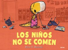los niños no se comen-ryan t. higgins-9788427216273