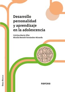 desarrollo, personalidad y aprendizaje en la adolescencia (ebook)-cristina marín oller-nicolás benesh fernándezmiranda-9788427732773
