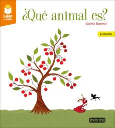 ¿que animal es? (8ª ed.) (leer es vivir)-violeta monreal-9788428342773