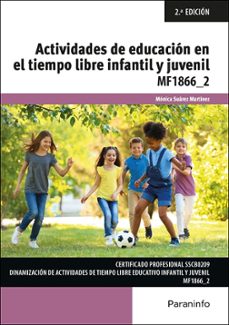 (mf1866_2) actividades de educación en el tiempo libre infantil y juvenil-monica suarez martinez-9788428372473