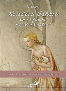 nuestra señora en la poesia española actual: antologia-9788428559973
