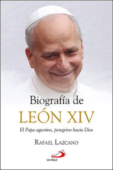 biografia de leon xiv-rafael lazcano gonzalez-9788428574273