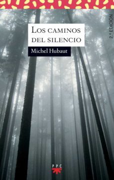 los caminos del silencio-9788428810173