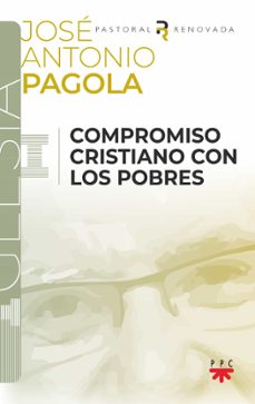 compromiso cristiano con los pobres-jose antonio pagola elorza-9788428842273