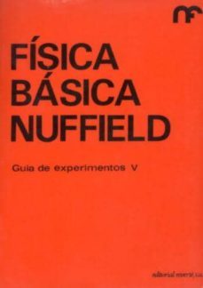 fisica basica nuffield experimentos tomo 5-9788429142273