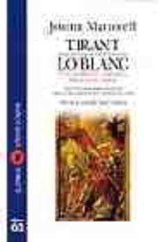 tirant lo blanc nova antologia comentada per al ba: nova antologi a comentada-9788429744873