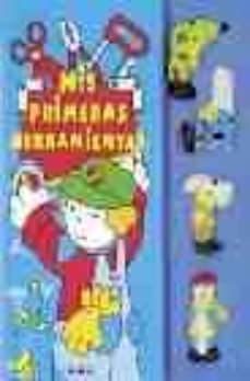 mis primeras herramientas (libros sonoros)-9788430539673