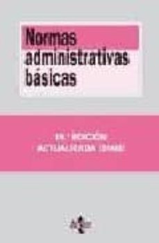 normas administrativas basicas  (19ª ed.)-9788430947973