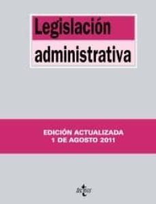 legislacion administrativa (14ª ed)-jesus leguina villa-9788430953073