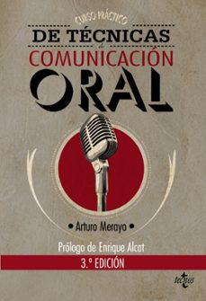 curso practico de tecnicas de comunicacion oral (3ª ed.)-9788430955473