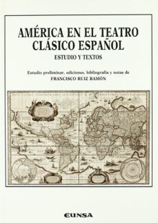 america en el teatro clasico español estudio y textos-9788431312473