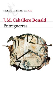 entreguerras-jose manuel caballero bonald-9788432214073