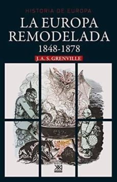 la europa remodelada (1848-1878)-9788432319273