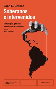 soberanos e intervenidos-joan e. garces-9788432321573