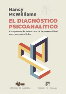 el diagnostico psicoanalitico-nancy mcwilliams-9788433032973