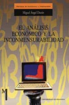 el analisis economico y la inconmensurabilidad-miguel angel duran-9788433829573