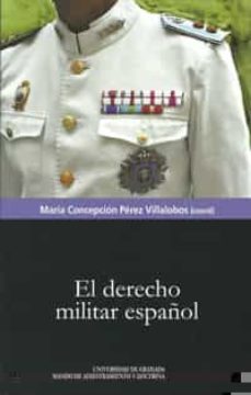 el derecho militar español-maria perez villalobos-9788433855473
