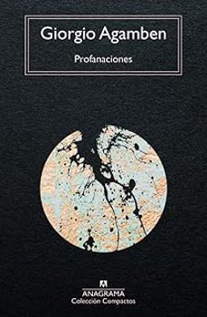 profanaciones-giorgio agamben-9788433947673