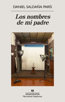 los nombres de mi padre (ebook)-daniel saldaña paris-9788433948373