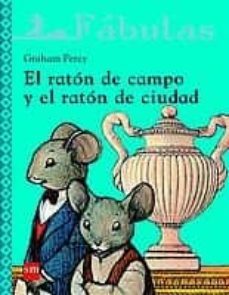 el raton de campo y el raton de ciudad-graham percy-9788434886773
