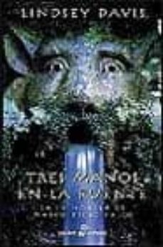 tres manos en la fuente ix-lindsey davis-9788435016773