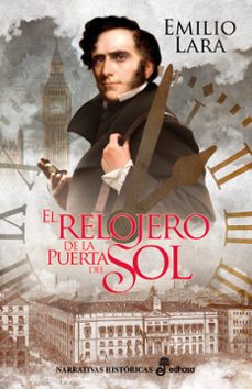 el relojero de la puerta del sol-9788435063173