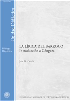 la lirica del barroco: introduccion a gongora (45510ud01a01)-9788436250473