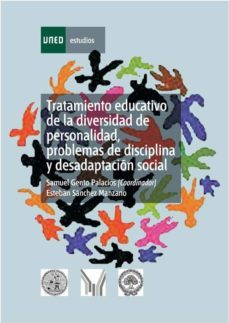 tratamiento educativo de la diversidad  de personalidad, problemas de disciplina y desadaptacion social (ebook)-samuel gento palacios-esteban sanchez manzano-9788436259773