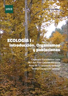 ecologia i: introduccion. organismos y poblaciones-consuelo escolastico leon-9788436282573