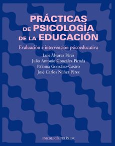 practicas de psicologia de la educacion: evaluacion e intervencion psicoeducativa-9788436820973