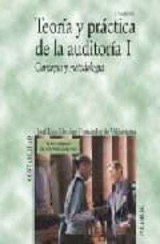 teoria y practica de la auditoria i. concepto y metodologia-9788436822373
