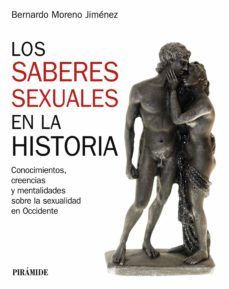 los saberes sexuales en la historia (ebook)-bernardo moreno jimenez-9788436846973