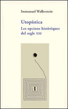 utopistica-immanuel wallerstein-9788437057873