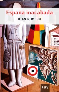españa inacabada (ebook)-joan romero-9788437086873