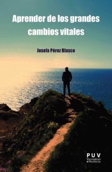 aprender de los grandes cambios vitales (ebook)-josefa perez blasco-9788437091273