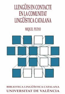 llengües en contacte en la comunitat lingüística catalana (ebook)-9788437093673