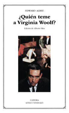 ¿quien teme a virginia woolf?-edward albee-9788437615073
