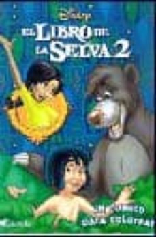 el libro de la selva 2 (un cuento para colorear)-9788439203773