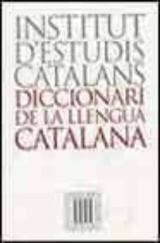 diccionari de la llengua catalana (institut d'estudis catalans)-9788441224773
