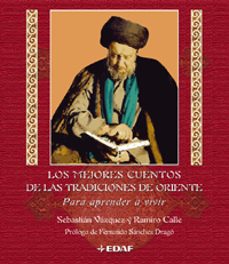 los mejores cuentos de las tradiciones de oriente: para aprender a vivir-9788441413573