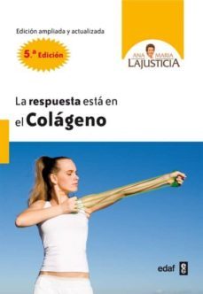 la respuesta esta en el colageno (ebook)-ana maria lajusticia-9788441422773