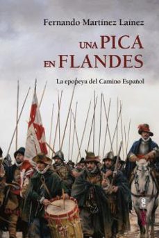una pica en flandes-fernando martinez lainez-9788441439573