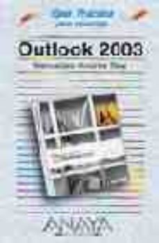microsoft office outlook 2003 (guias practicas)-9788441516373